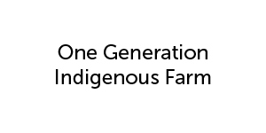 One Generation Indigenous Farm