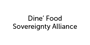 Dine Food Sovereignty Alliance